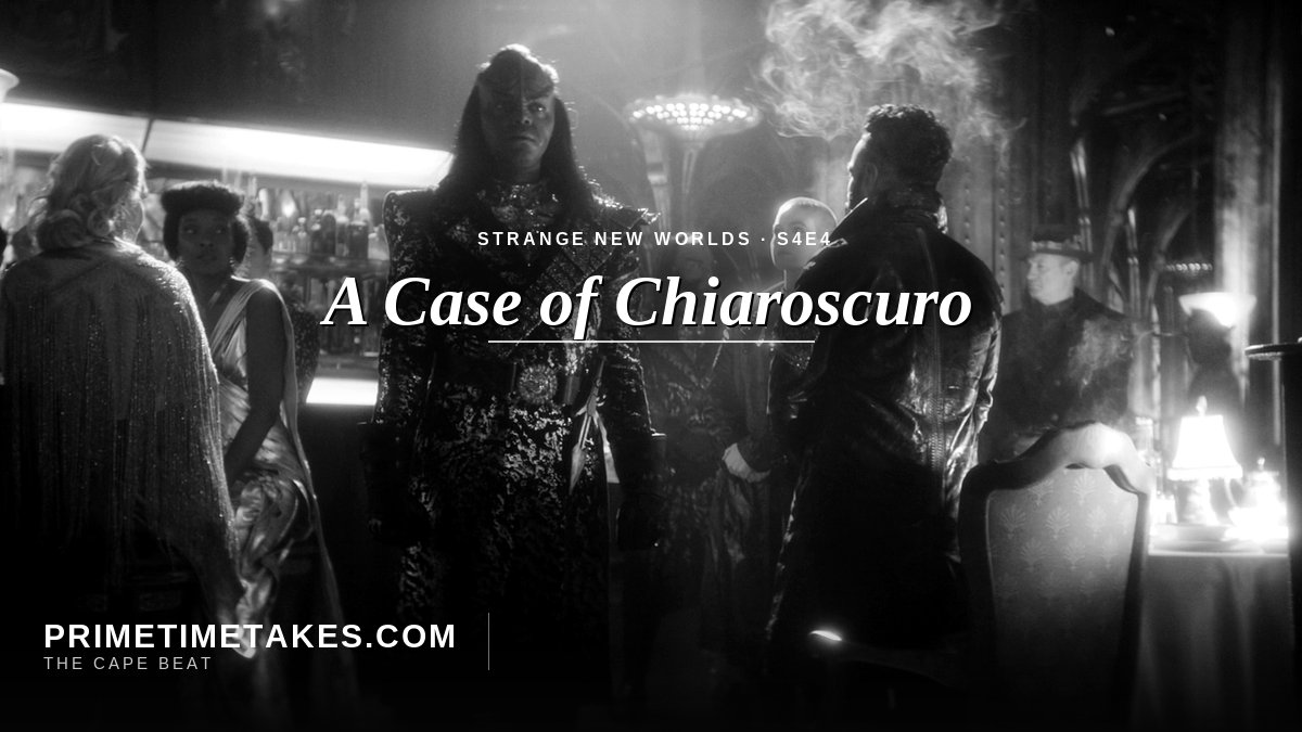 Strange New Worlds Season 4 Episode 4 Review: "A Case of Chiaroscuro" Goes Full Noir